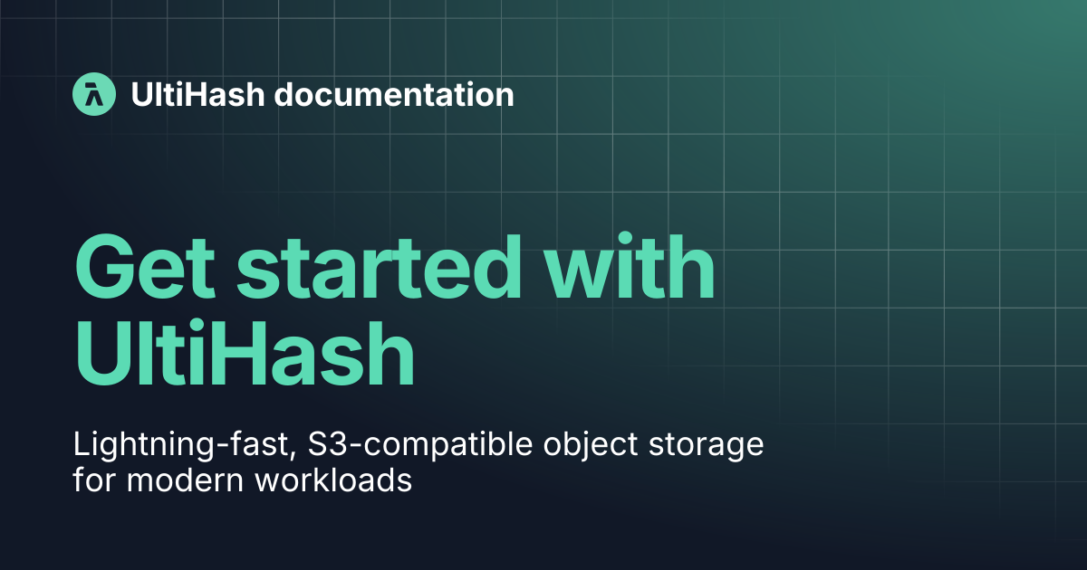 Get started with UltiHash | UltiHash documentation